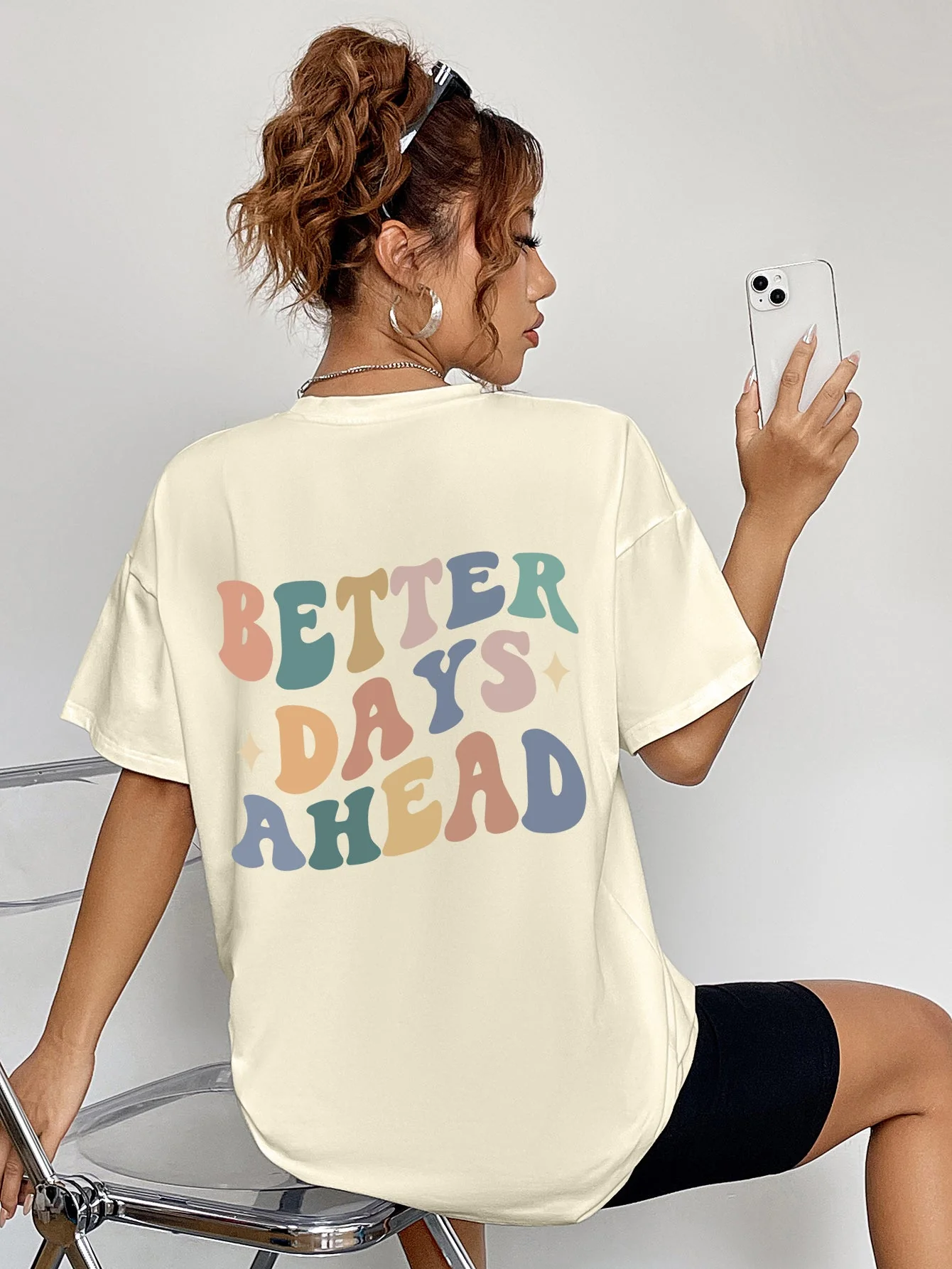 BETTER DAYS AHEAD Round Neck T-Shirt - Image 14