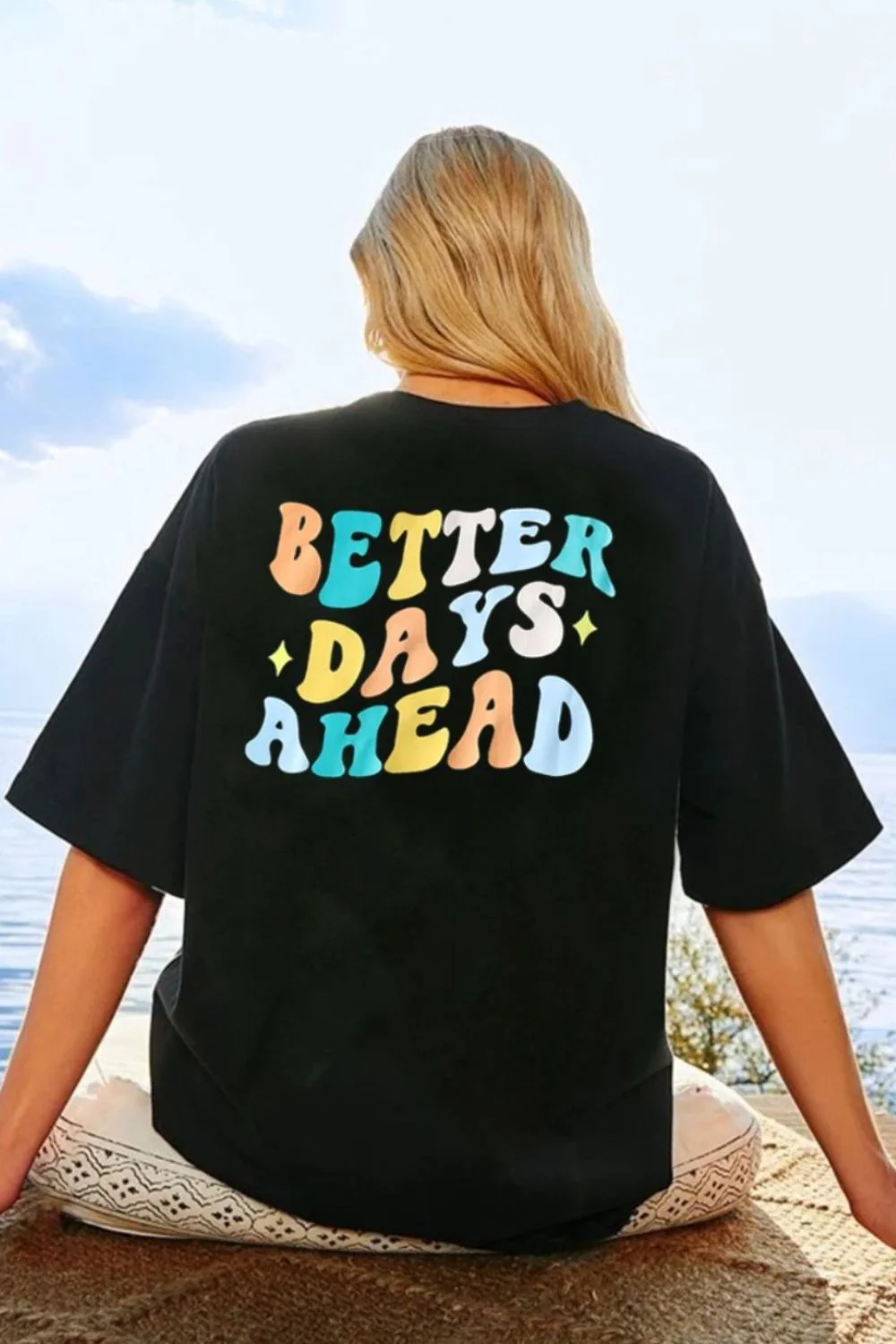 BETTER DAYS AHEAD Round Neck T-Shirt - Image 2