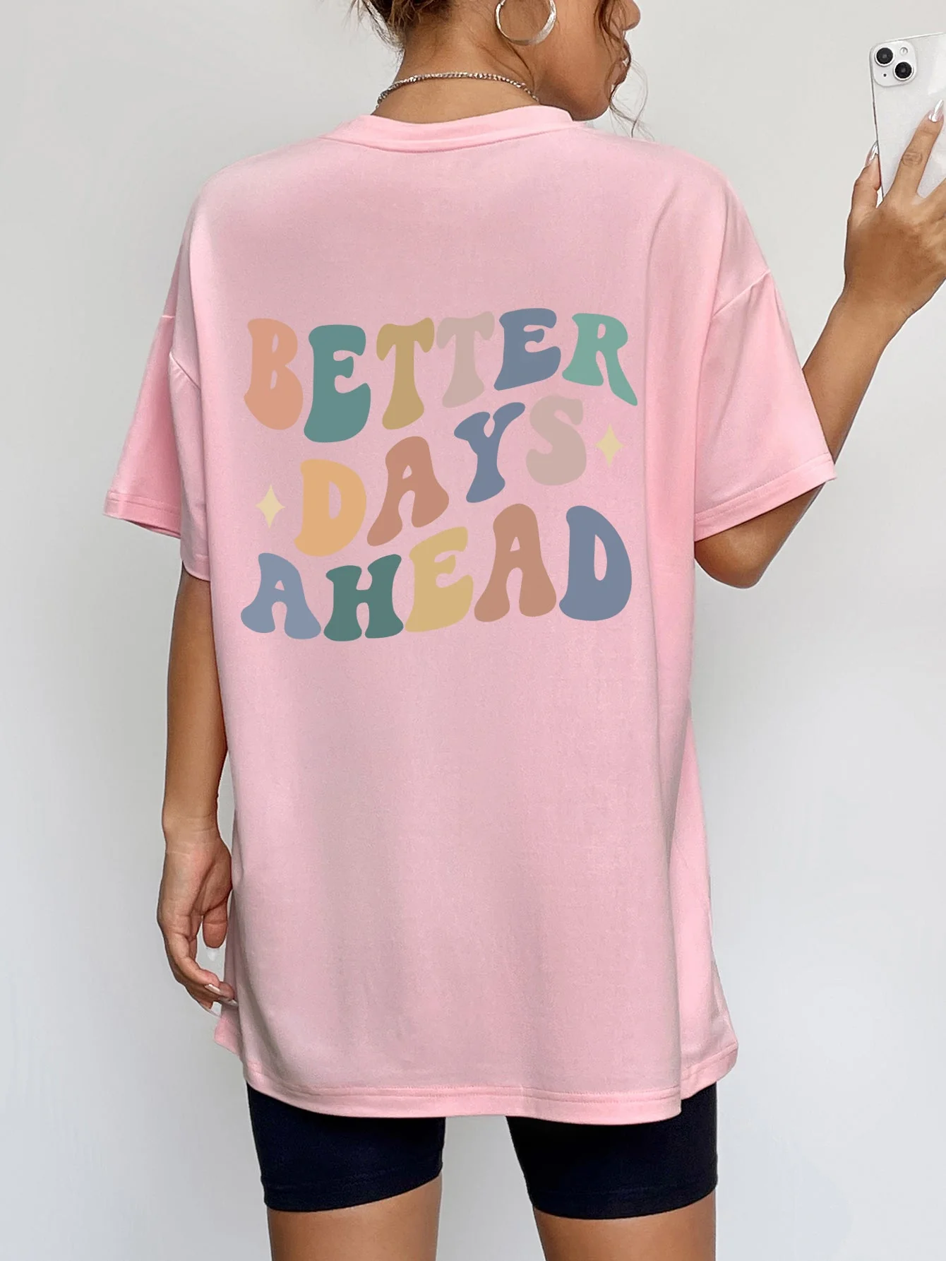 BETTER DAYS AHEAD Round Neck T-Shirt - Image 8