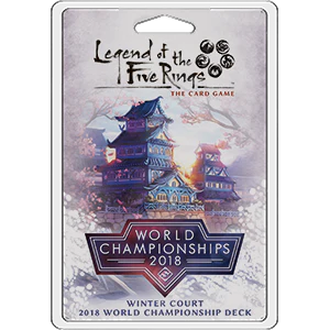 Legend of the Five Rings LCG: Winter Court 2018 World Championship Deck